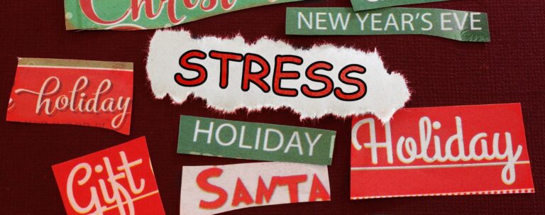Holiday Stress: It’s Normal And You’ve Got This!
