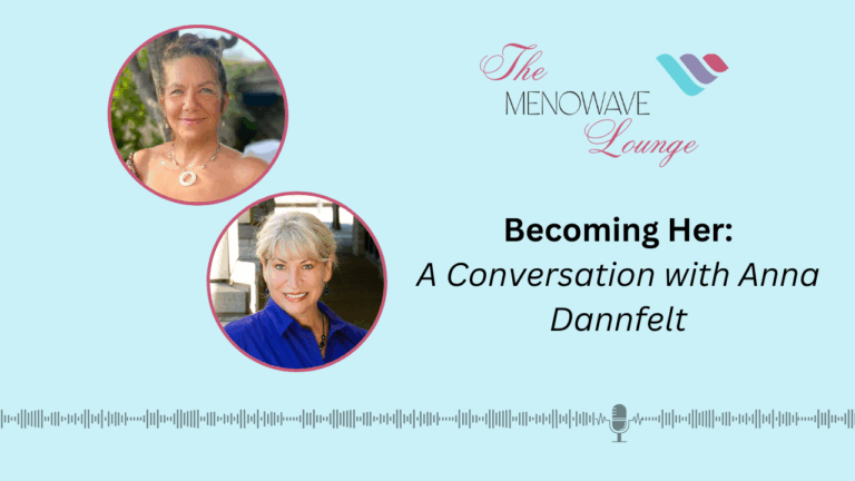 Becoming Her: A Conversation with Anna Dannfelt